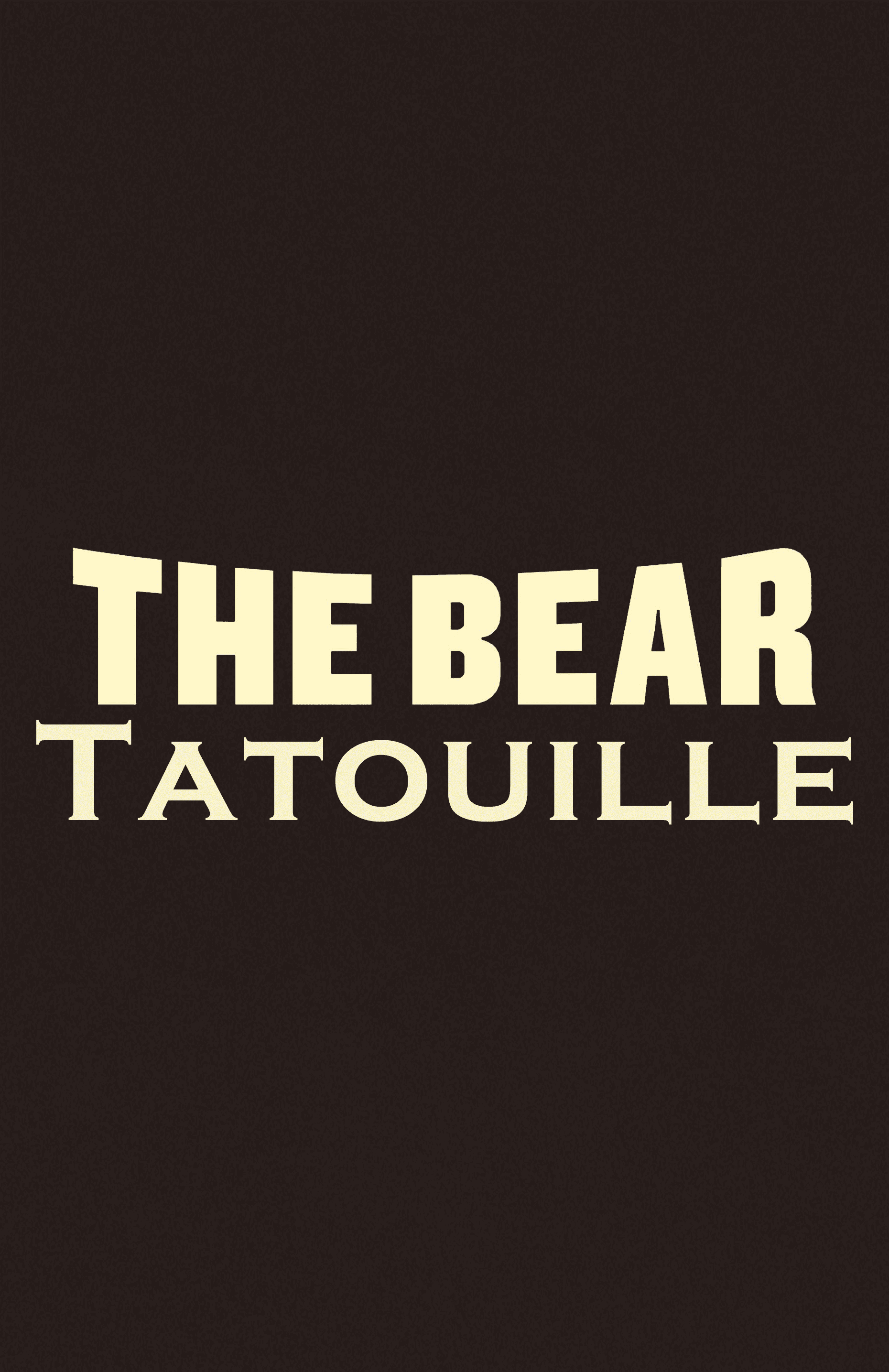 Esquete: the beartouille